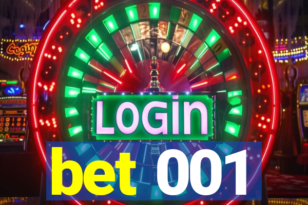 bet 001